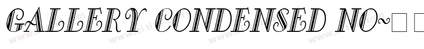 Gallery Condensed No字体转换